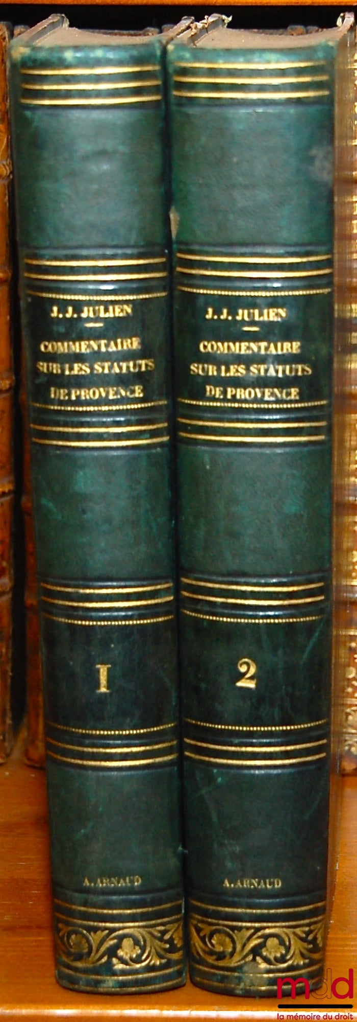 JULIEN (Jean-Joseph) – NOUVEAU COMMENTAIRE SUR LES STATUTS DE PROVENCE