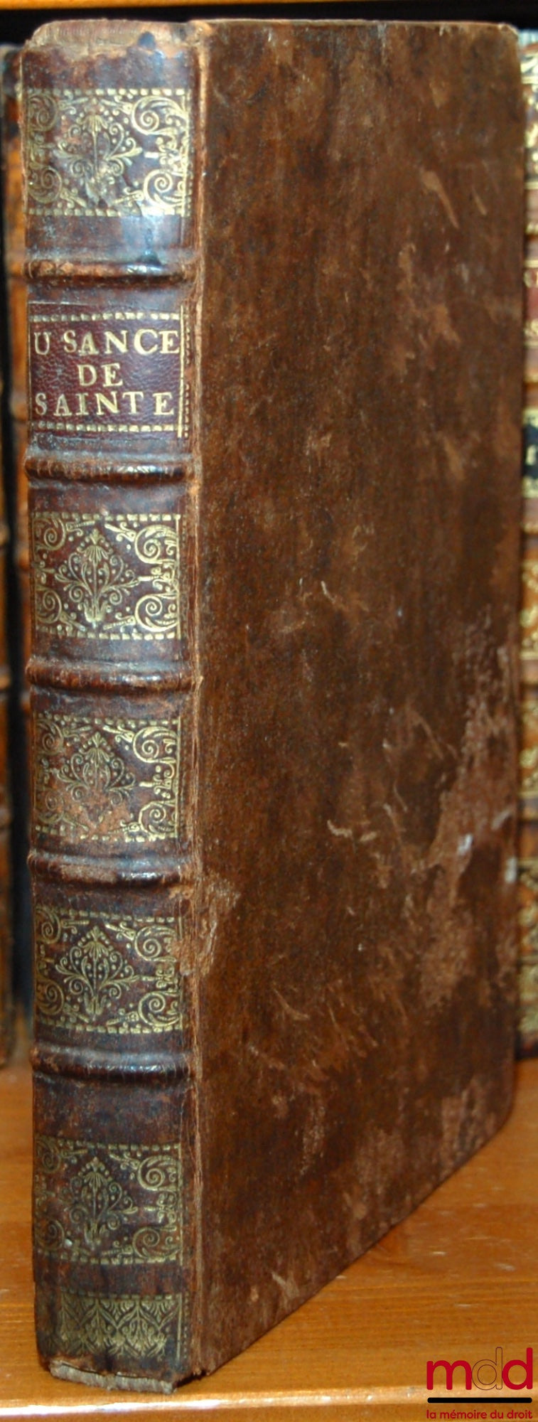 [Saintes - Saint-Jean d’Angely], DUSAULT (Jean) [Du Sault] – COMMENTAIRE SUR L’USANCE DE SAINTES, CONFÉRÉE AVEC LA COUTÛME DE SAINT JEAN D’ANGELY, Première édition