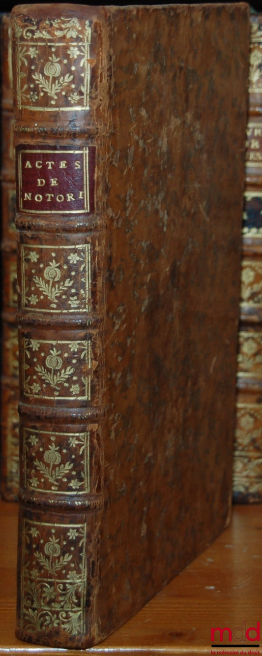 DENISART (Jean-Baptiste) – AFFIDAVITS ISSUED AT THE CHÂTELET OF PARIS, CONCERNING THE JURISPRUDENCE AND CUSTOMS OBSERVED THERE; WITH NOTES