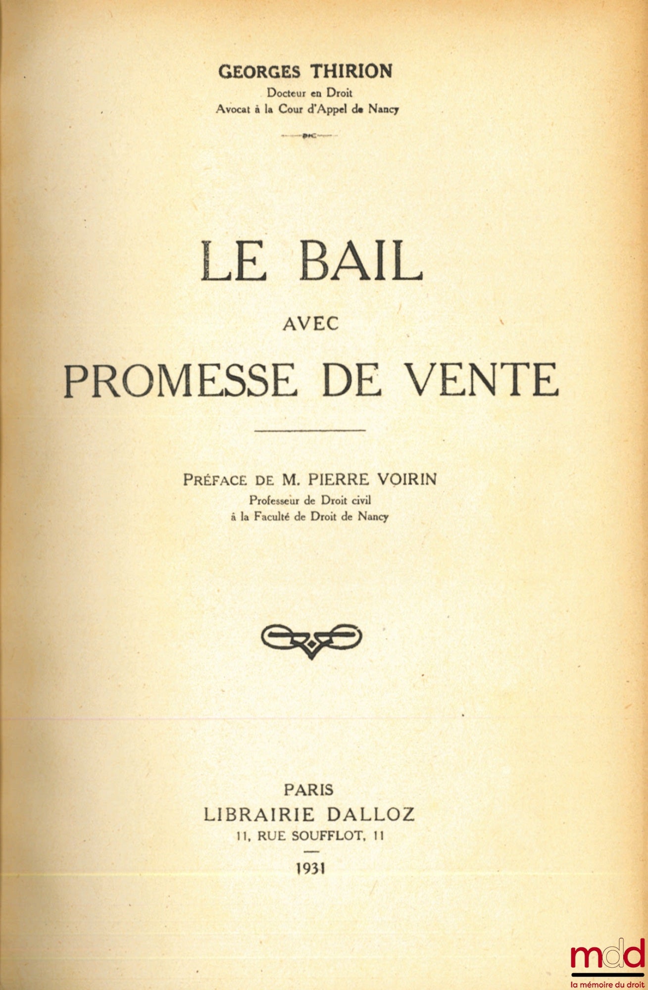 THIRION (Georges) – THE LEASE WITH PROMISE OF SALE, Preface by Mr. Pierre Voirin