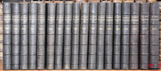 LE DROIT FINANCIER. Jurisprudence des valeurs mobilières et des sociétés (et des opérations de Bourse). Recueil bi-mensuel (puis mensuel à partir de 1906) fondé et dirigé par Édouard BADON-PASCAL, de 1888 [tête de collection] à 1939 [queue de coll. en 194