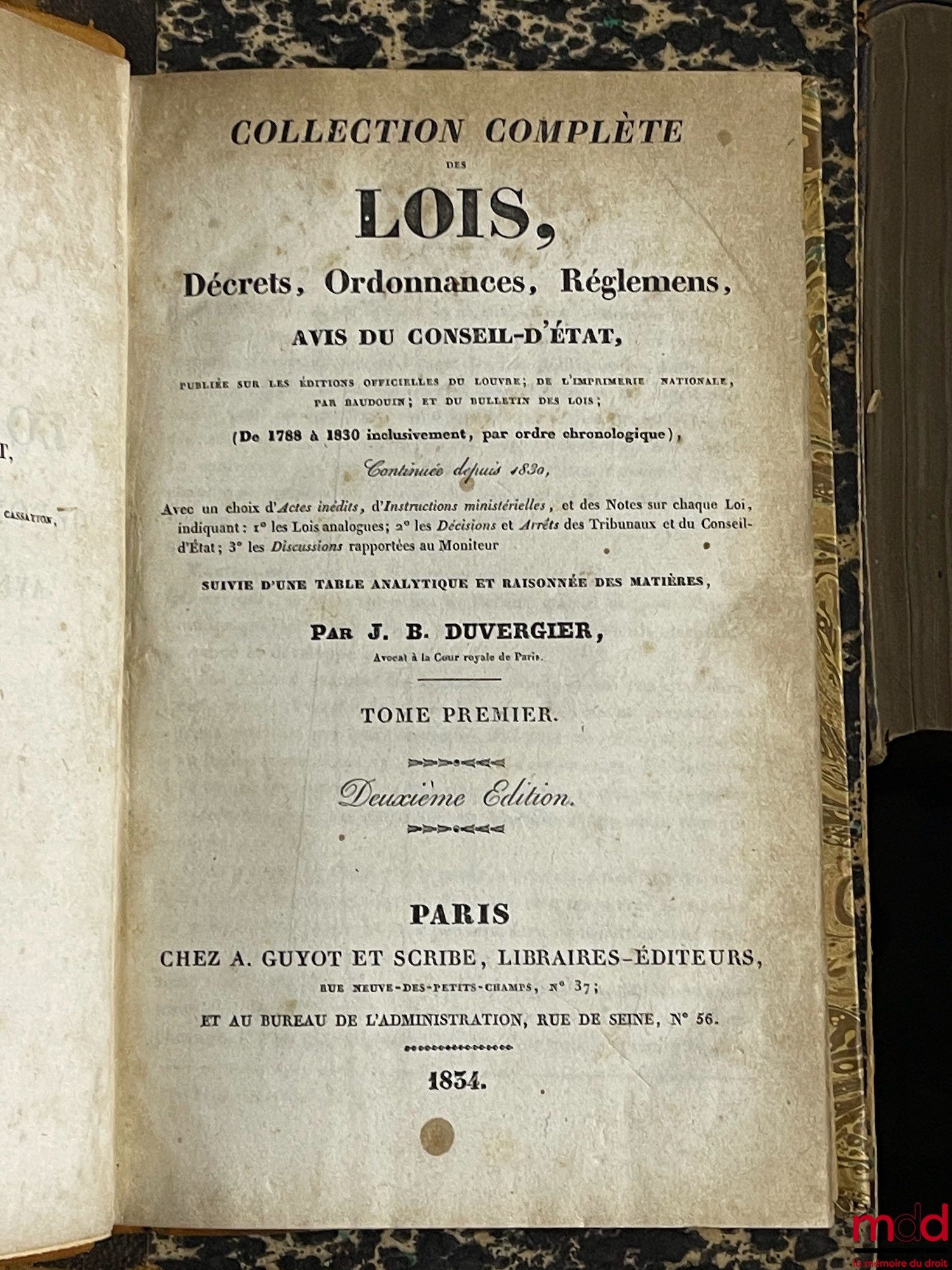 [DUVERGIER (Jean-Baptiste)] – COLLECTION COMPLÈTE DES LOIS, Décrets, Ordonnances, Réglements, AVIS DU CONSEIL-D’ÉTAT, publié sur les éditions officielles du Louvre ; de l’Imprimerie nationale, par Baudouin ; et du Bulletin des Lois ; (De 1788 à 1830 inclu