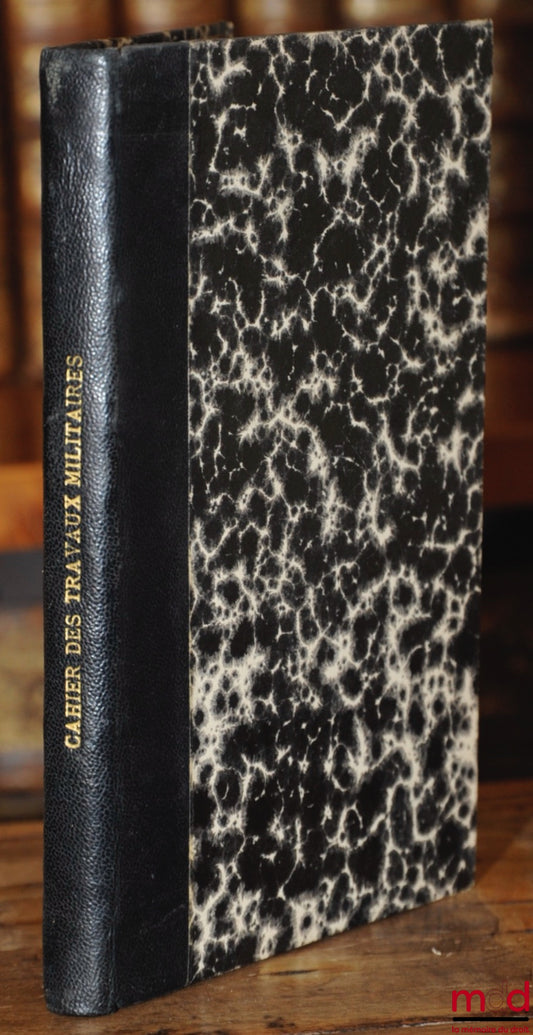 CAHIER DES PRESCRIPTIONS GÉNÉRALES DES TRAVAUX MILITAIRES (Tirage de 1930), Ministère de la guerre, Dir. du Génie, Bureau du Matériel