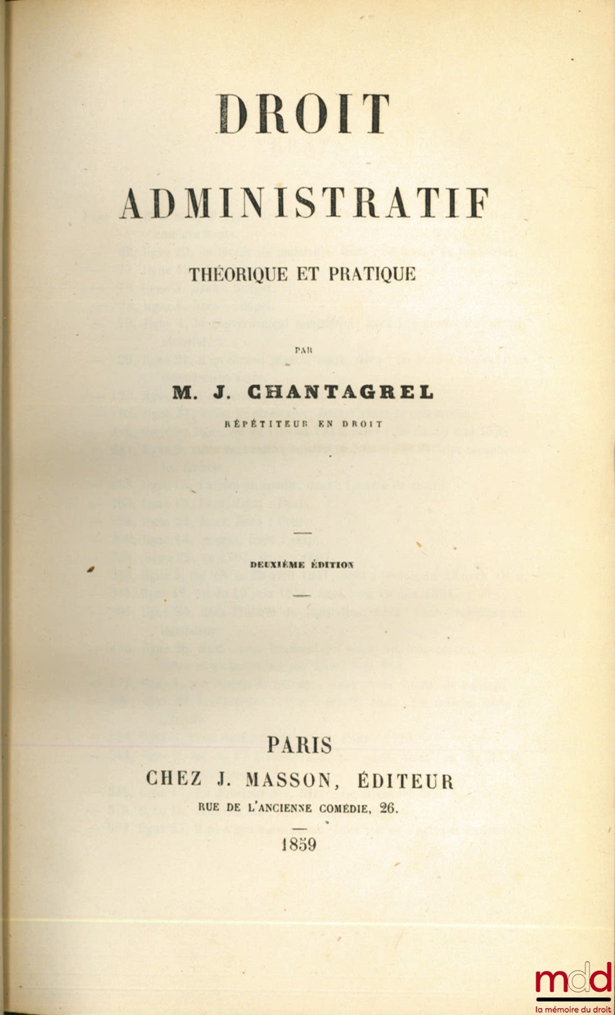 CHANTAGREL (Jean) – DROIT ADMINISTRATIF, Théorique et pratique, 2ème édition