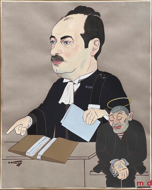 KLEISS (Hans) – L’AVOCAT ET L’INNOCENT, Grande caricature originale signée