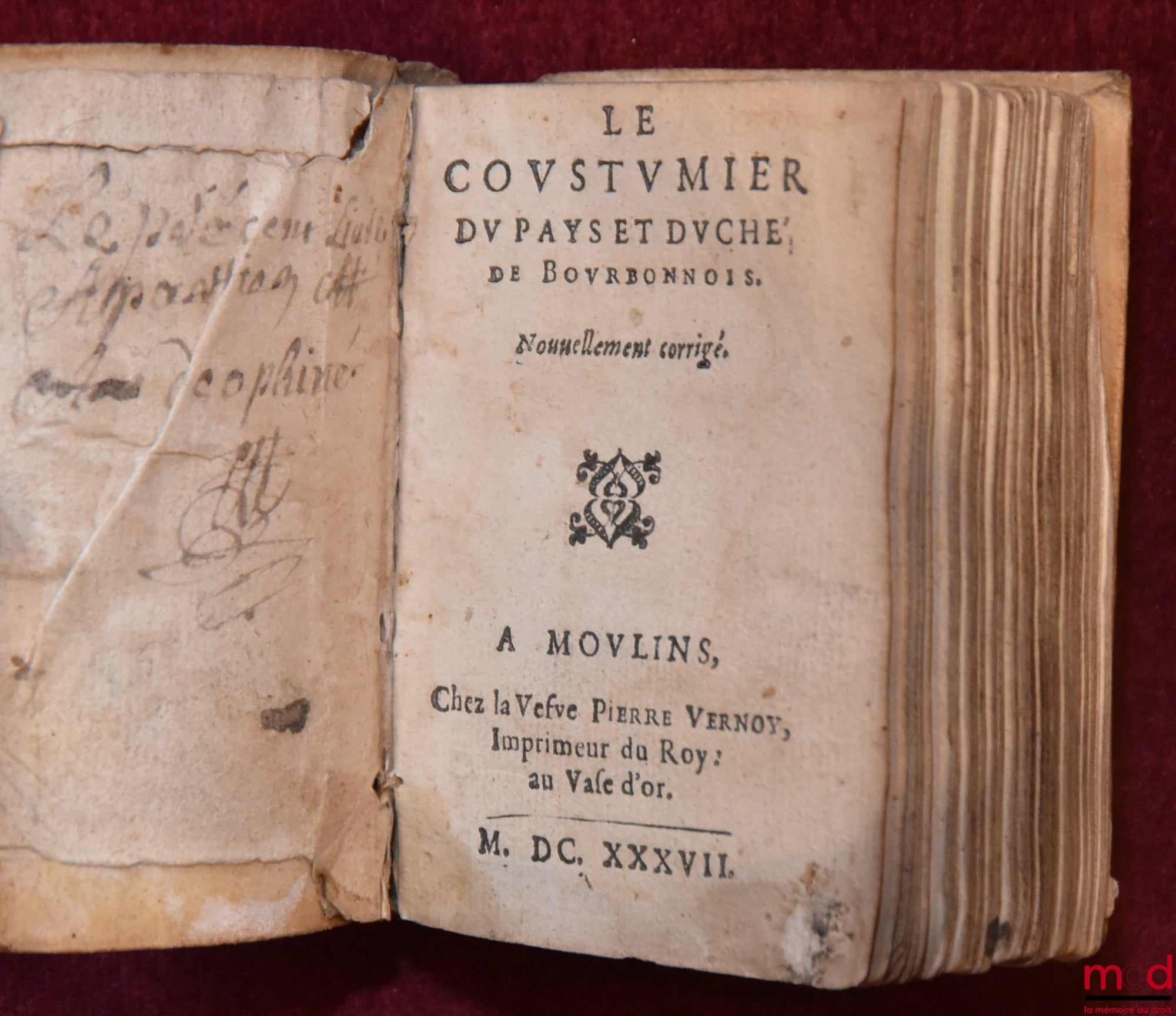 [Coutumes] – LE COUSTUMIER DU PAYS ET DUCHÉ DE BOURBONNOIS, Nouvellement corrigé