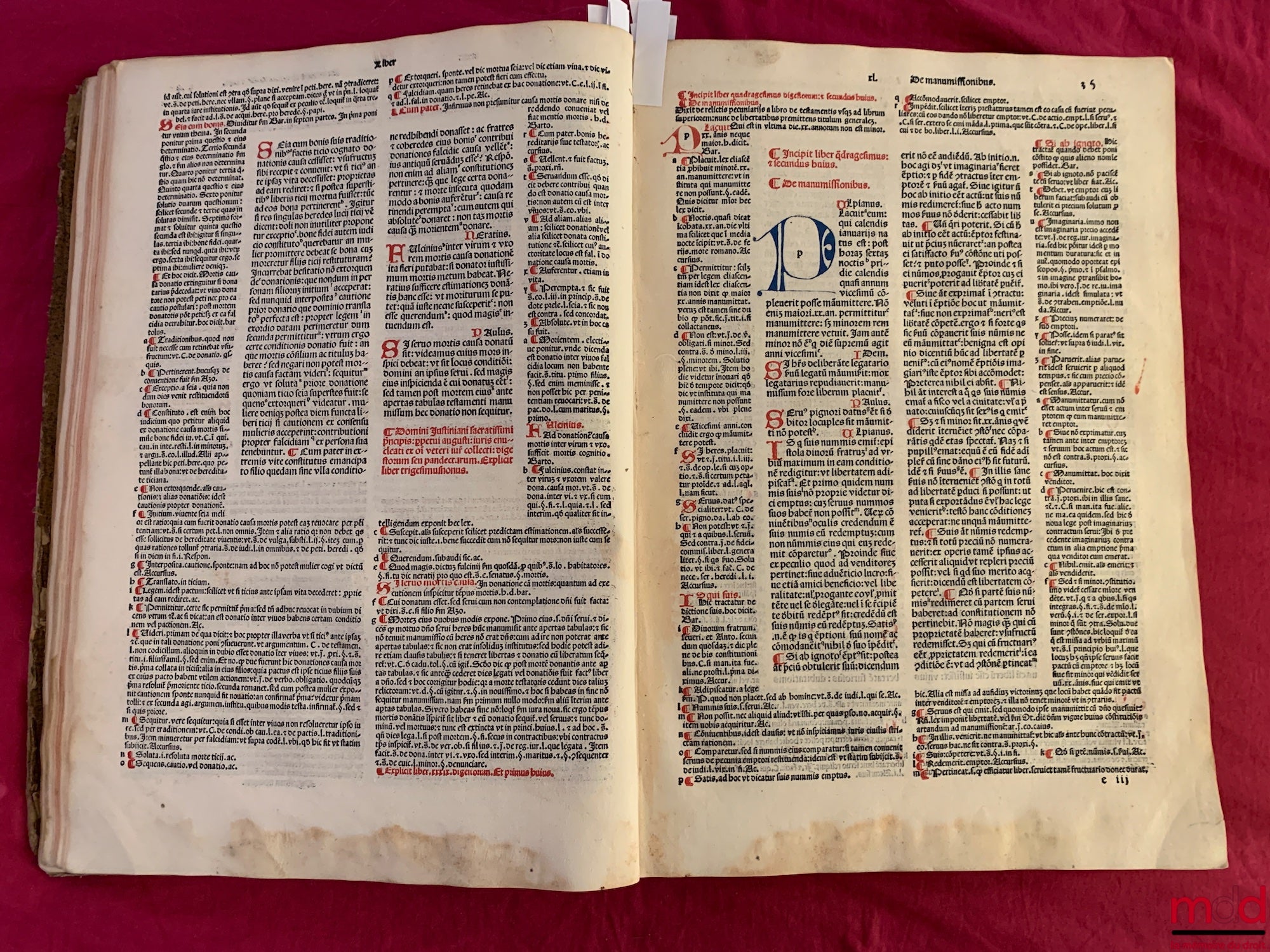 JUSTINIANUS [Justinien] – DIGESTUM NOVUM DE TORTIS ; Domini Iustiniani sacratissimi principis perpetui : semper augusti iuris enucleati : ex omni veteri iure collecti : digestor[um] seu pandectaru[m]. Explicit liber/ xxxvij. Jncipit liber. xxxix. De operi