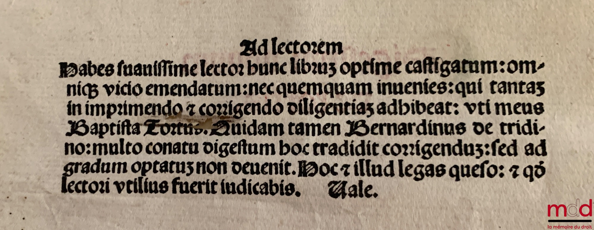 JUSTINIANUS [Justinien] – DIGESTUM NOVUM DE TORTIS ; Domini Iustiniani sacratissimi principis perpetui : semper augusti iuris enucleati : ex omni veteri iure collecti : digestor[um] seu pandectaru[m]. Explicit liber/ xxxvij. Jncipit liber. xxxix. De operi