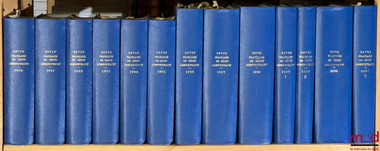 [RFDA] – REVUE FRANÇAISE DE DROIT ADMINISTRATIF, de 1990 à 2015