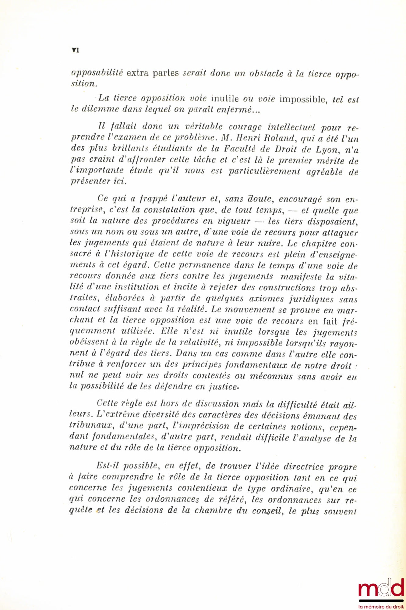 ROLAND (Henri) – CHOSE JUGÉE ET TIERCE OPPOSITION, Préface de Boris Starck, Bibl. de droit privé, t. XIII