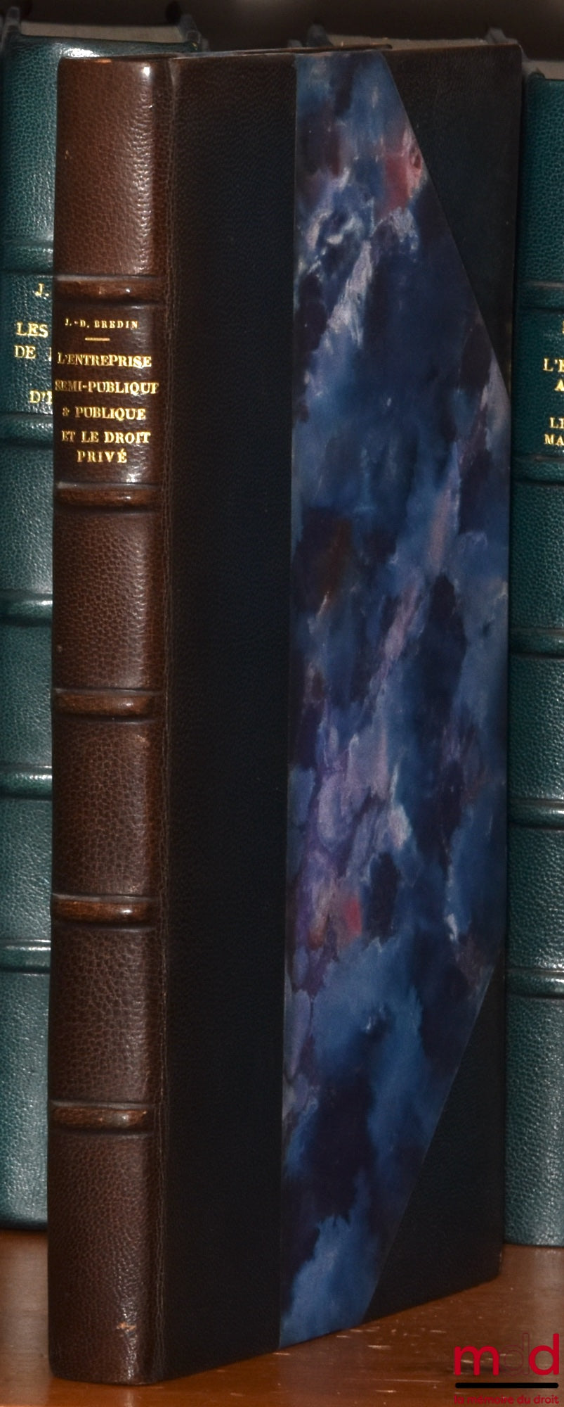 BREDIN (Jean-Denis) – L’ENTREPRISE SEMI-PUBLIQUE ET PUBLIQUE ET LE DROIT PRIVÉ, Préface de Henry Solus, Bibl. de droit privé, t. IV