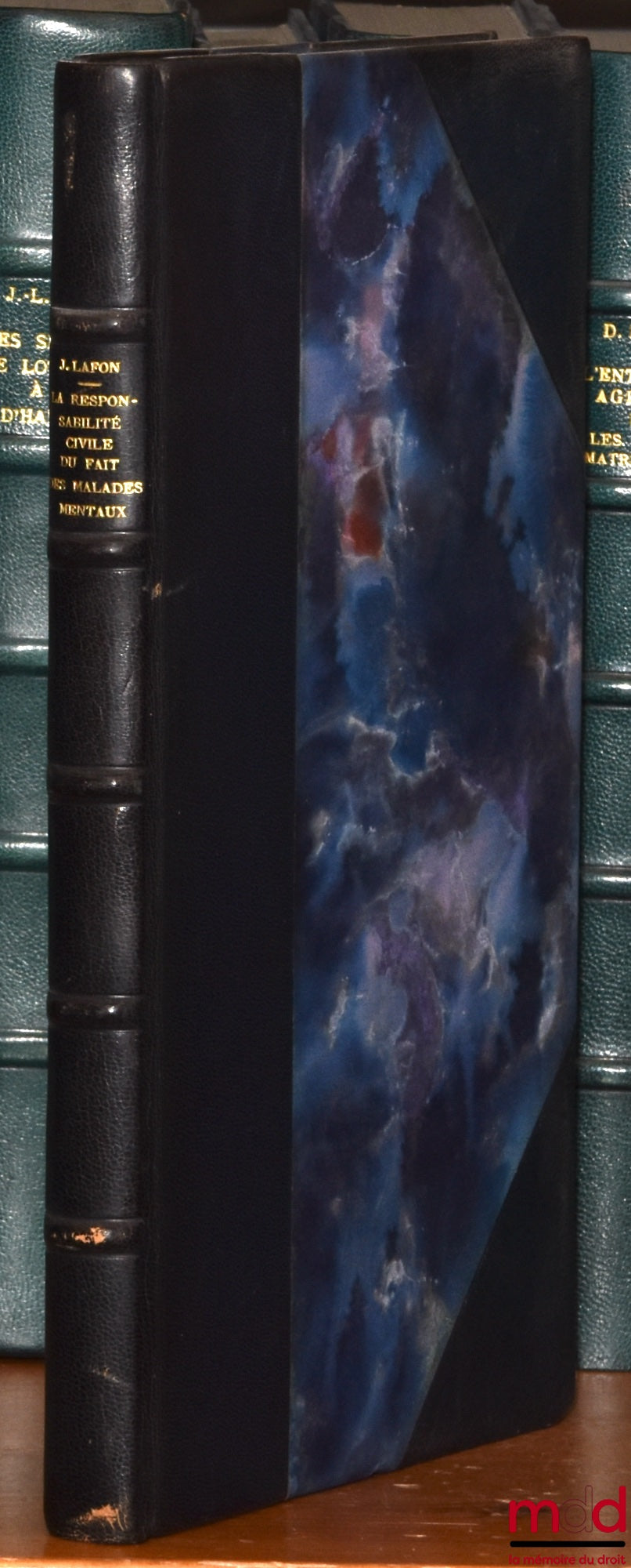 LAFON (Jean) – LA RESPONSABILITÉ CIVILE DU FAIT DES MALADES MENTAUX, Préface de Henri Mazeaud, Bibl. de droit privé, t. XX