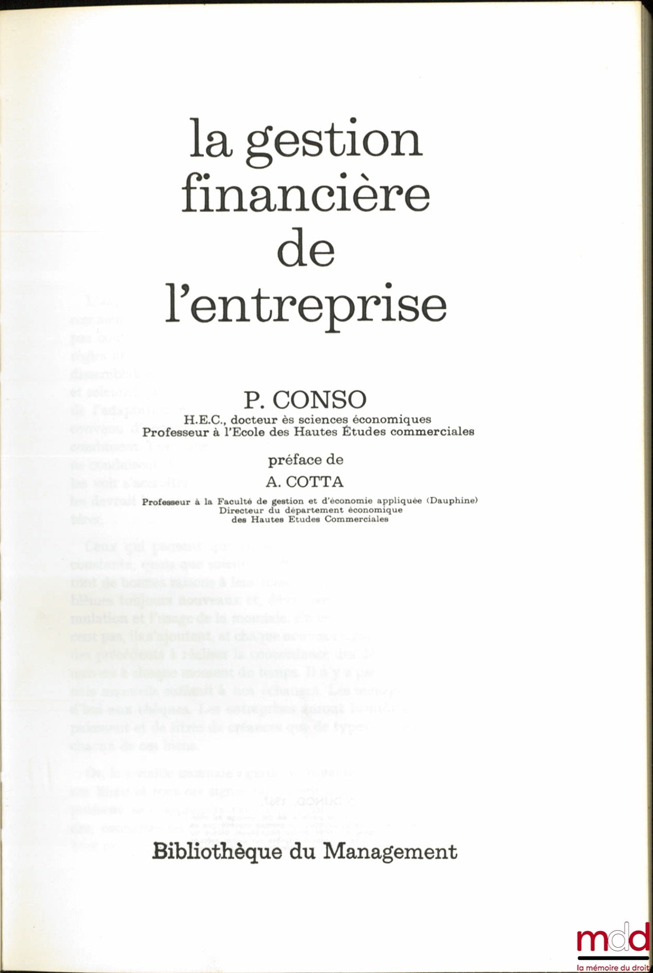 CONSO (Pierre) – LA GESTION FINANCIÈRE DE L’ENTREPRISE, Préface de A. Cotta, Bibl. du Management, t. 3