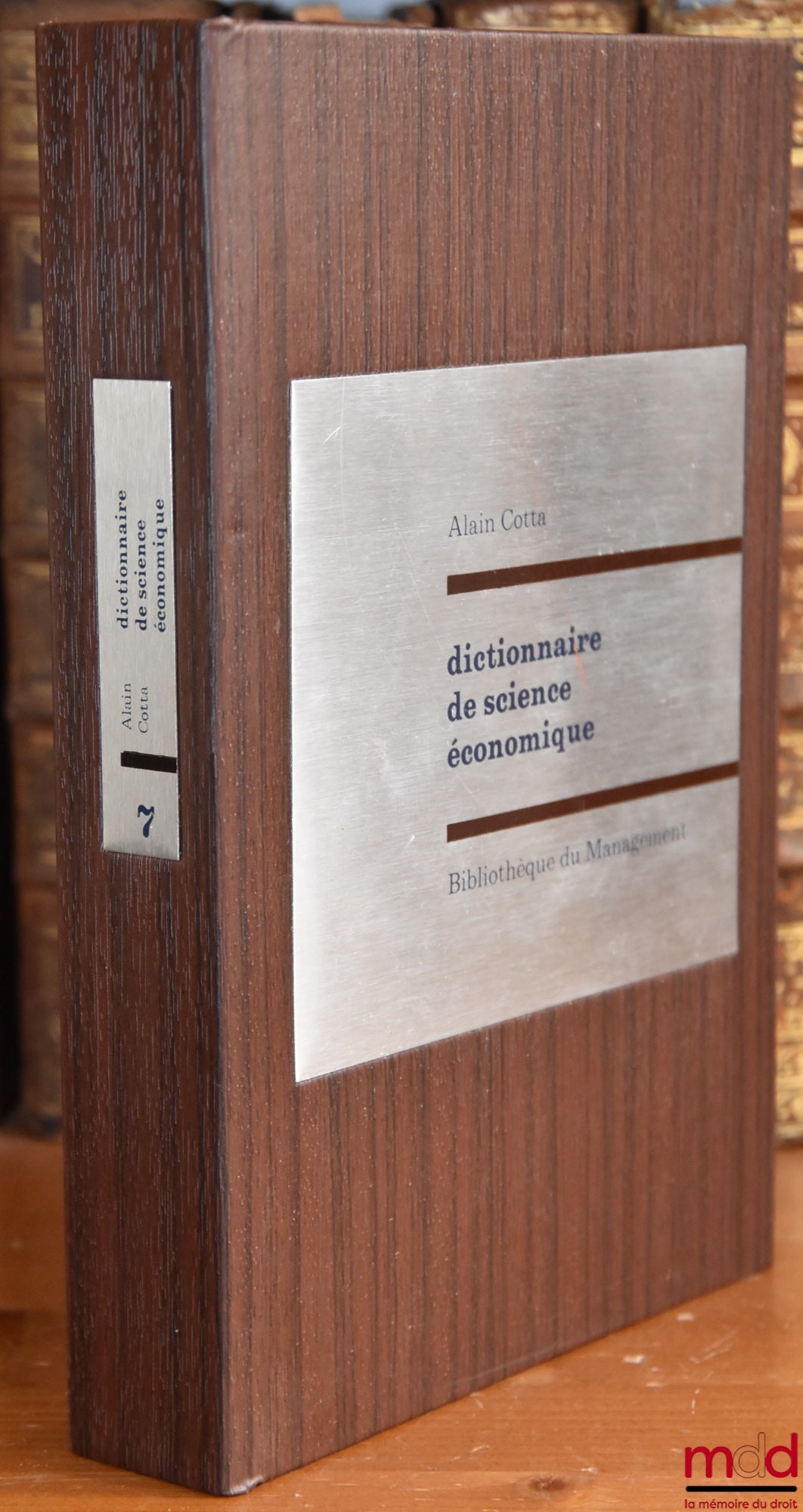 COTTA (Alain) – DICTIONNAIRE DE SCIENCE ÉCONOMIQUE, Bibl. du Management, t. 7
