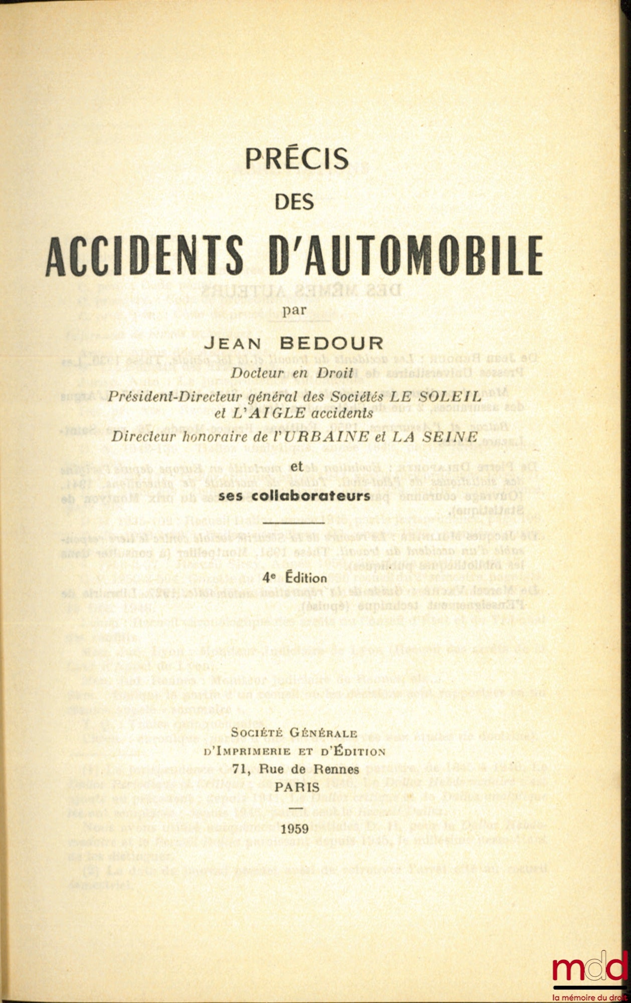 BEDOUR (Jean) et alii – PRÉCIS DES ACCIDENTS D’AUTOMOBILE, 4ème éd.