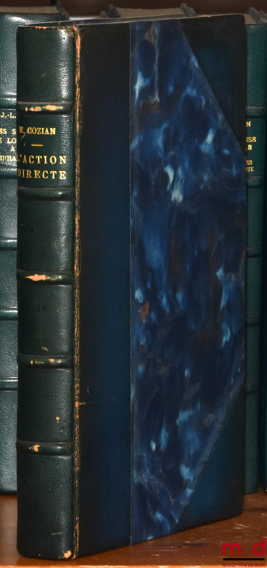 COZIAN (Maurice) – L’ACTION DIRECTE, Préface de André Ponsard, Bibl. de droit privé, t. XCII