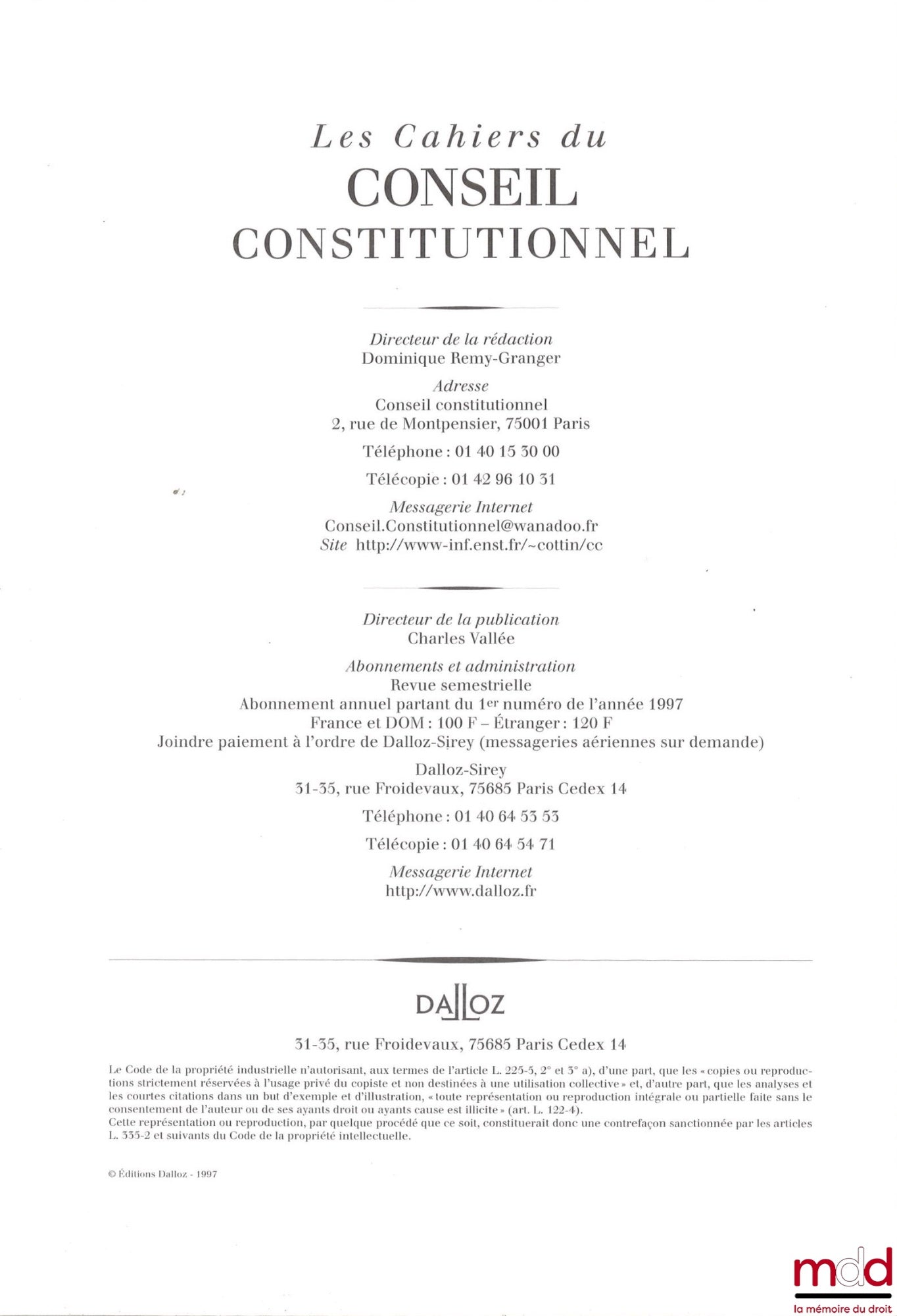 [Conseil constitutionnel] – LES [NOUVEAUX] CAHIERS DU CONSEIL CONSTITUTIONNEL, du n° 1 (1996 - Tête de collection) au n° 59 (avril 2018) [mq. 4 fasc.]