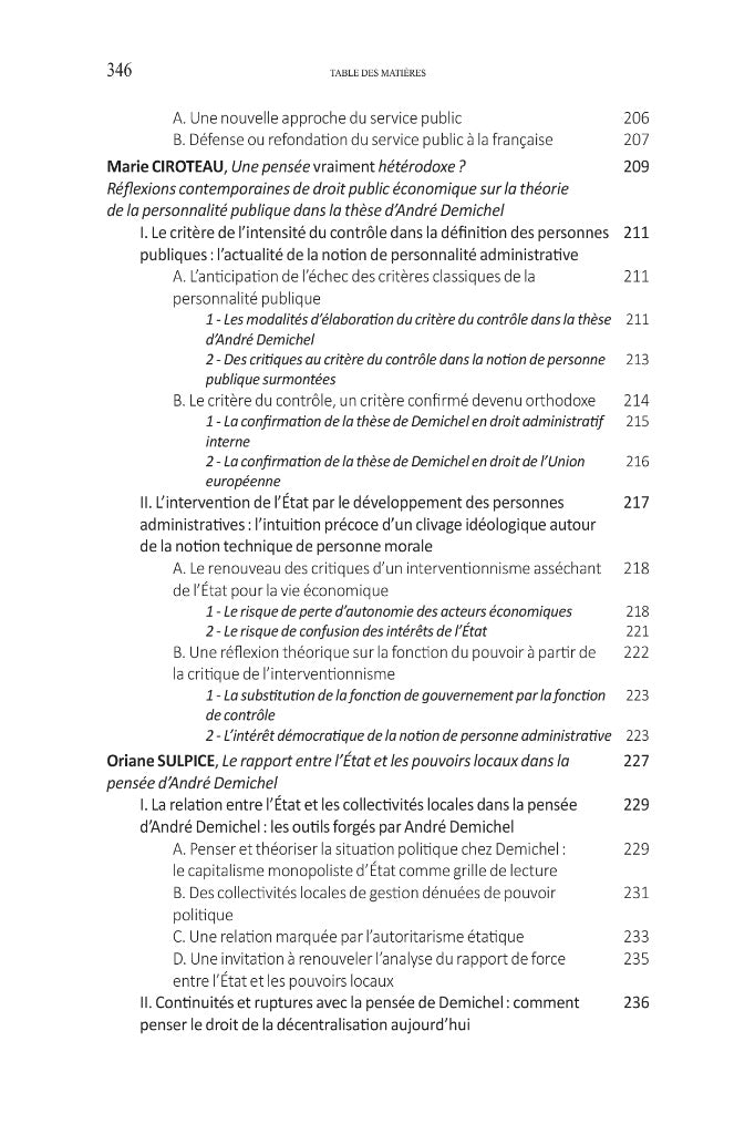 LE DROIT ADMINISTRATIF D’ANDRÉ DEMICHEL  Actes du colloque virtuel organisé les 8 et 9 avril 2021 par le CERMUD de l’ULHN sous la dir. de Léo VANIER  Préface de Francine DEMICHEL, Avant-propos de Jean-Jacques GLEIZAL  coll. Contextes. Culture du droit, t.