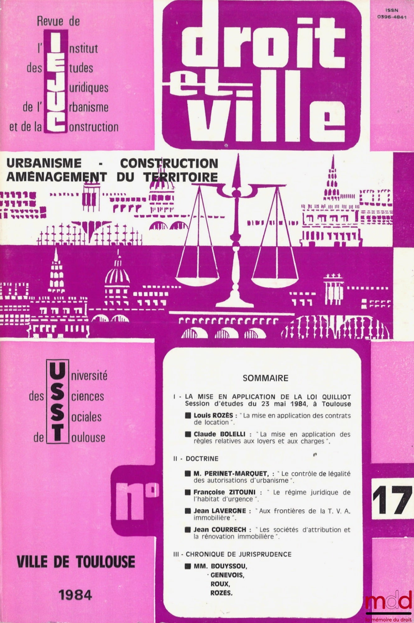 [RDV] – DROIT ET VILLE, Revue de l’Institut des Études Juridiques de l’Urbanisme et de la Construction fondée par Michel Despax ; Urbanisme, Construction, Aménagement du Territoire, n° 9 et 10 (1980), du n° 13 (1982) au n° 21 (1986), du n° 44 (1997) au n°