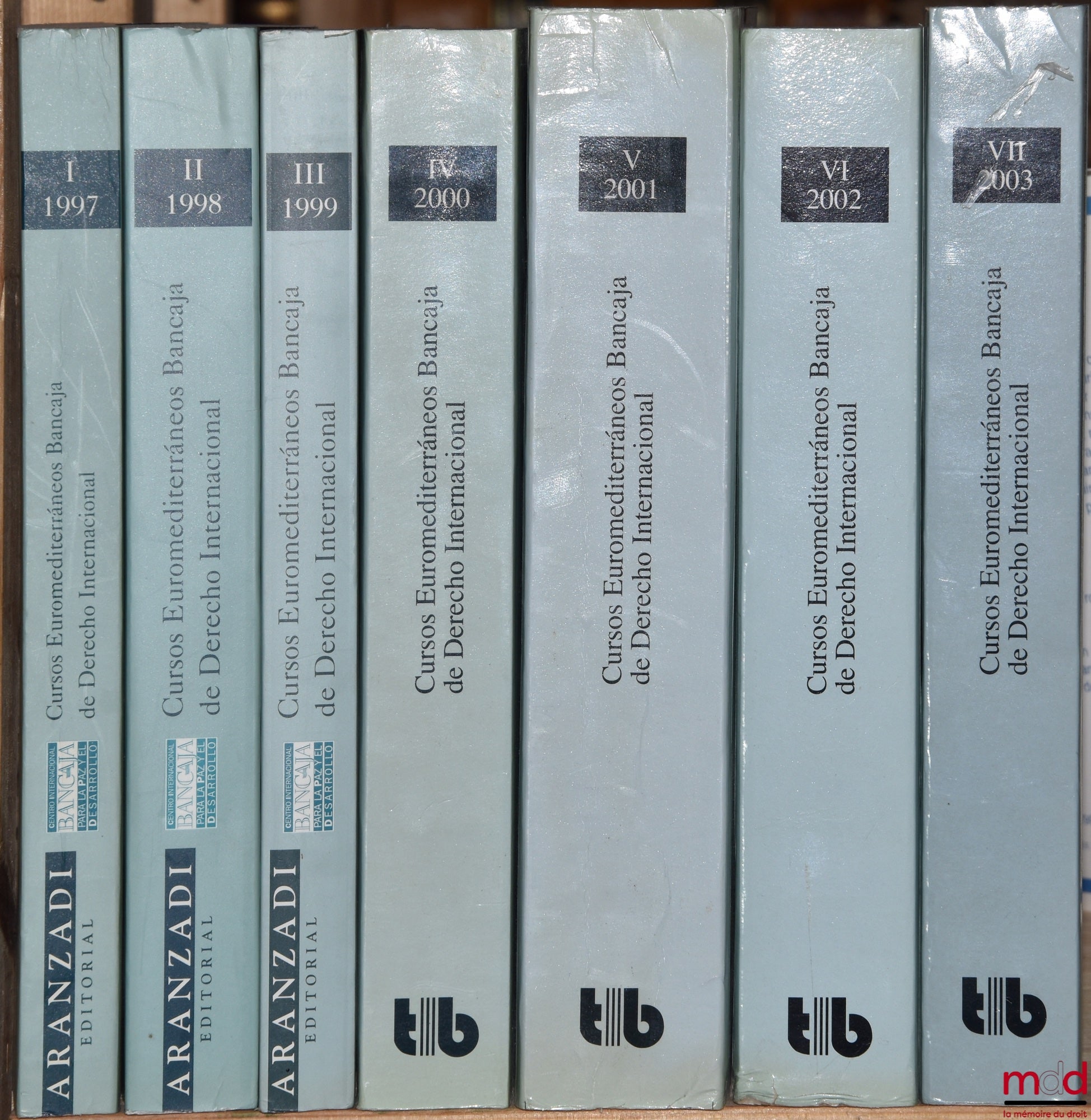 CURSOS EUROMEDITERRANEOS, Bancaja de Derecho Internacional, Bancaja Euromediterranean Courses of international Law ; Cours Euro-Méditerranéens Bancaja de Droit international, vol. I (1997) à vol. VII (2003) sous la dir. de Jorge Cardona Llorens