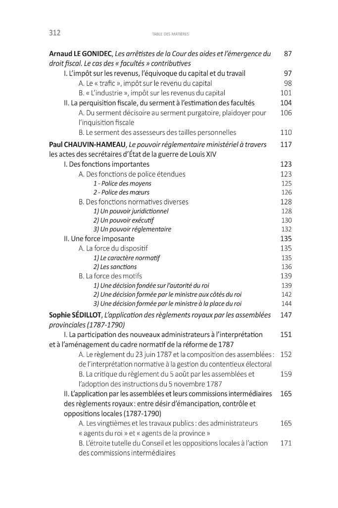 CE DROIT QUI N’ÉTAIT PAS (ENCORE) ADMINISTRATIF. Les droits de l’administration sous l’Ancien Régime,  Sous la direction de Cédric GLINEUR, Avant-propos de Grégoire BIGOT,  coll. Contextes. Culture du droit, t. II