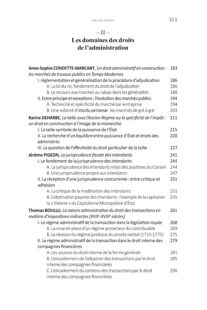 CE DROIT QUI N’ÉTAIT PAS (ENCORE) ADMINISTRATIF. Les droits de l’administration sous l’Ancien Régime,  Sous la direction de Cédric GLINEUR, Avant-propos de Grégoire BIGOT,  coll. Contextes. Culture du droit, t. II