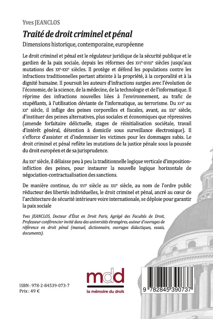 JEANCLOS (Yves) – TRAITÉ DE DROIT CRIMINEL ET PÉNAL dimension historique, contemporaine, européenne