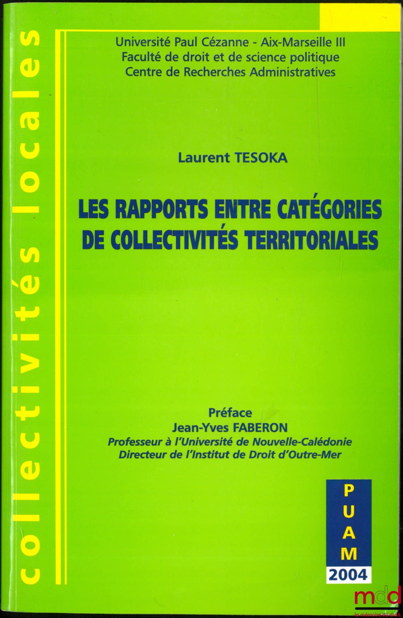 TESOKA (Laurent) – RELATIONSHIPS BETWEEN CATEGORIES OF LOCAL AUTHORITIES, Local Authorities Collection