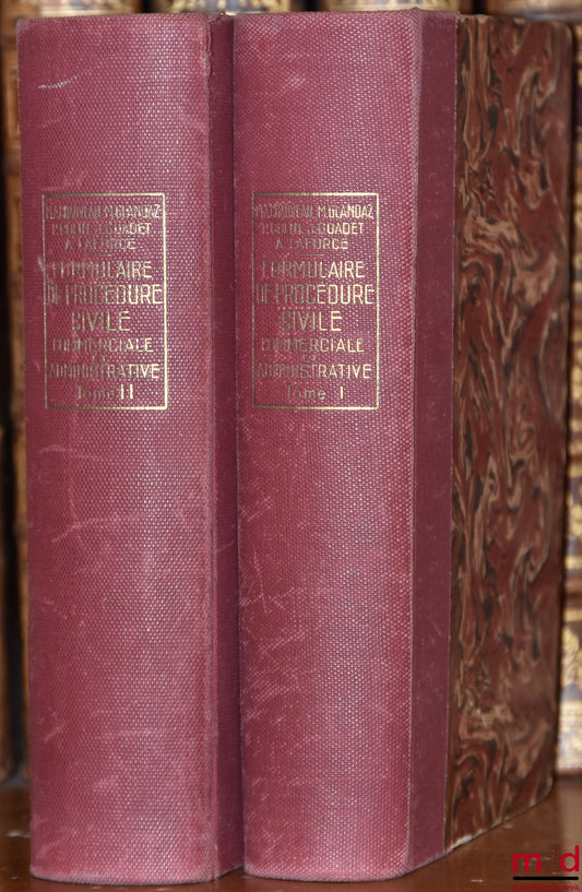 COLIN (Paul), CHAUVEAU (Adolphe) et GLANDAZ (Albert-Sigismond) – FORMULAIRE GÉNÉRAL ET COMPLET DE PROCÉDURE CIVILE COMMERCIALE ET ADMINISTRATIVE ANNOTÉ par A. Chauveau et A.-S. Glandaz, 12ème éd. entièrement revue et mise au courant de la législation et d