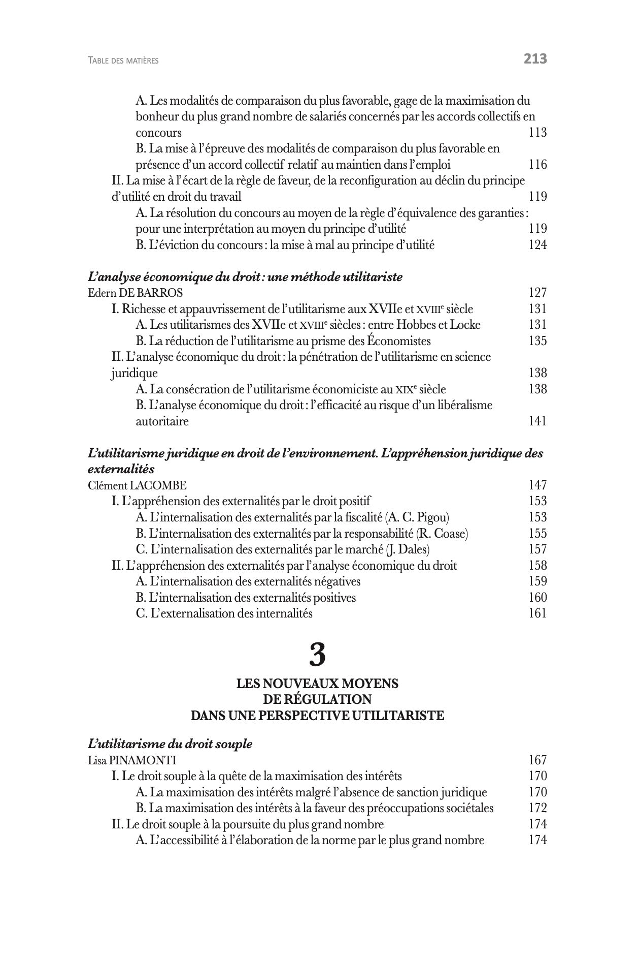 L’UTILITARISME JURIDIQUE  sous la direction de Alicia MONNEHAY et Ludovic RISSELIN   Avant-propos de Emmanuelle DE CHAMPS ; Propos conclusifs de Céline ROYNIER   Actes du colloque de la jeune recherche organisé le jeudi 7 septembre 2023 à CY Cergy Paris U