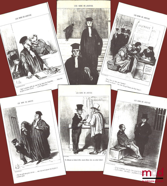 DAUMIER (Honoré) – LES GENS DE JUSTICE, Ensemble de six reproductions lithographies en noir et blanc signées et publiées initialement dans Le Charivari et tiré de la collection Les gens de Justice : « – Quel dommage que cette charmante petite femme ne m’a