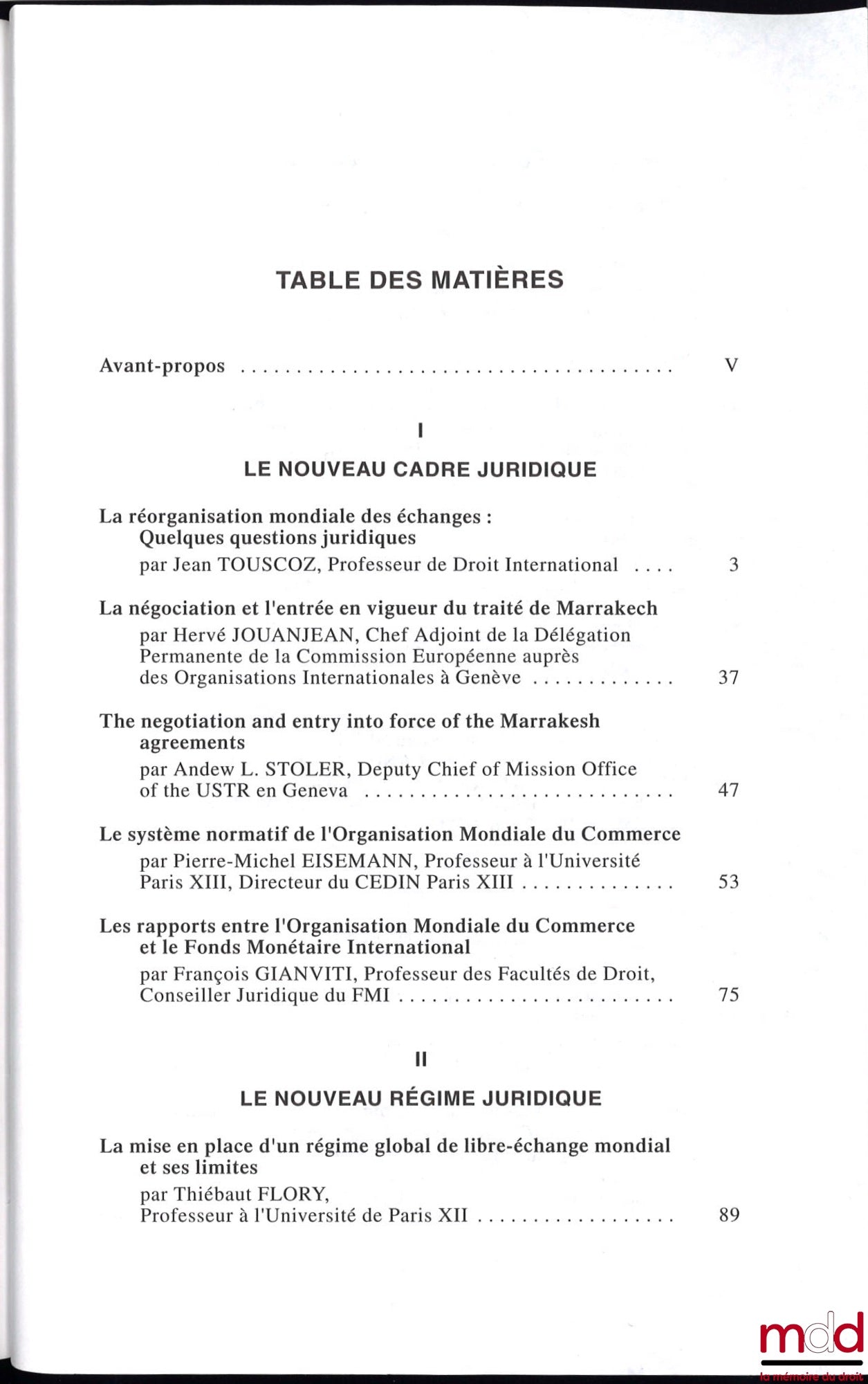 [Colloque - SFDI] – LA RÉORGANISATION MONDIALE DES ÉCHANGES, Colloque de Nice (1er au 3 juin 1995), coll. de la Société Française pour le Droit International