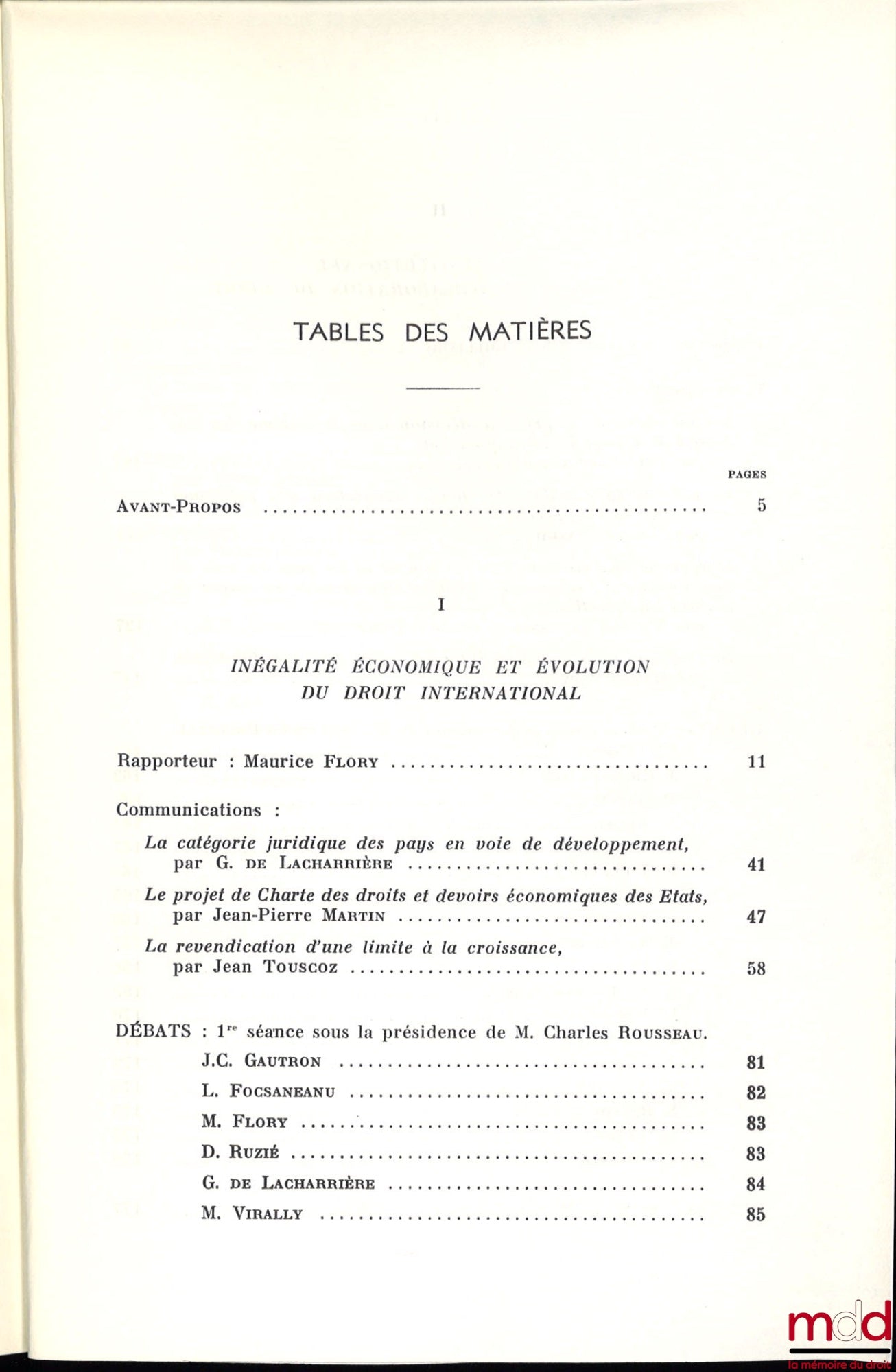 [Colloque - SFDI] – PAYS EN VOIE DE DÉVELOPPEMENT ET TRANSFORMATION DU DROIT INTERNATIONAL, Colloque d’Aix-en-Provence (24-25-26 mai 1973), coll. de la Société Française pour le Droit International à la Faculté de Droit et de Science Politique d’Aix-en-Pr