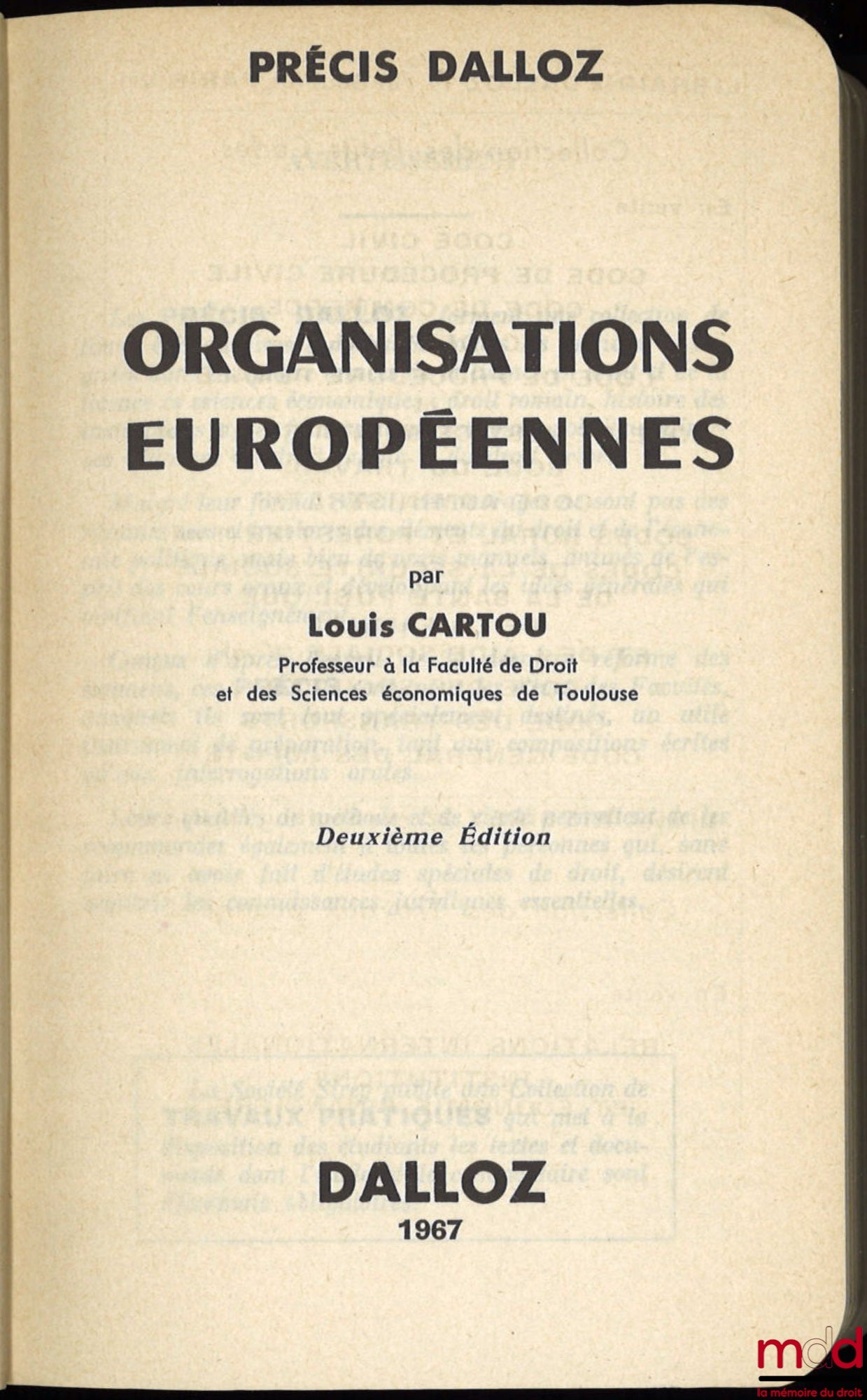 CARTOU (Louis) – ORGANISATIONS EUROPÉENNES, 2ème éd., coll. Précis Dalloz