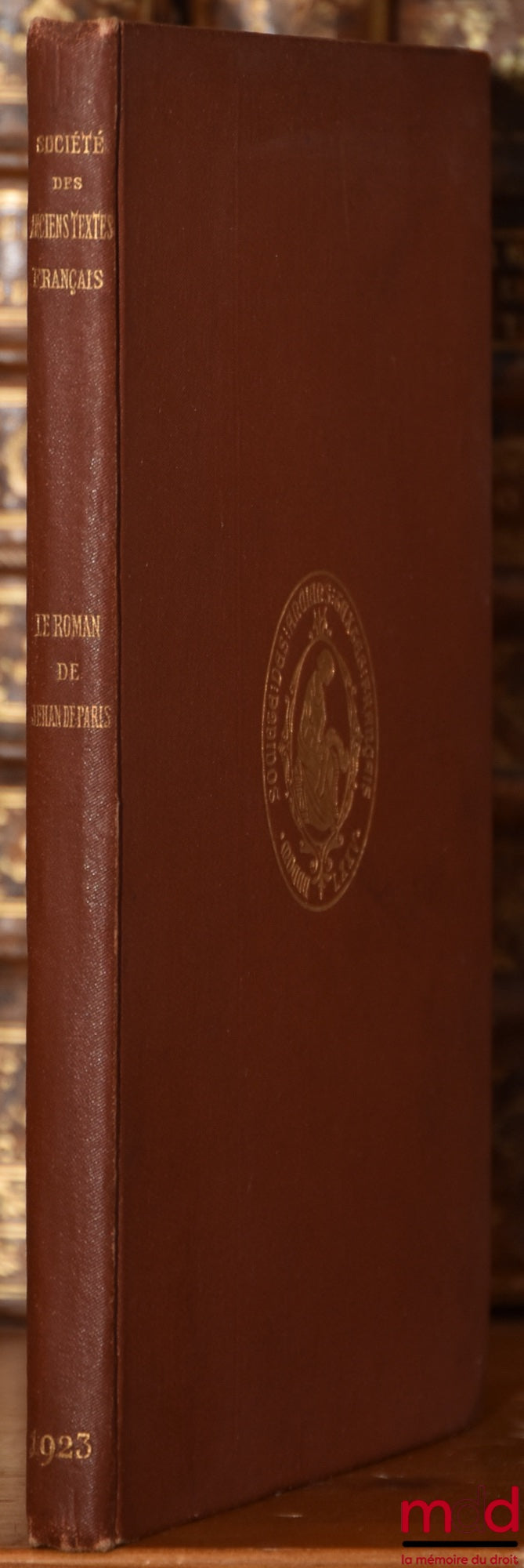 WICKERSHEIMER (Edith) – LE ROMAN DE JEHAN DE PARIS publié d’après les manuscrits, Société des anciens textes français