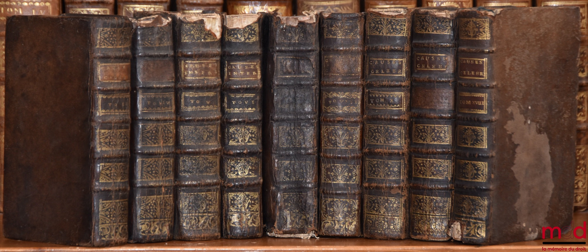 [VILLE (J. C. de la)] – CONTINUATION DES CAUSES CÉLÈBRES ET INTÉRESSANTES ; AVEC LES JUGEMENTS QUI LES ONT DÉCIDÉES, Tomes II, IV, V, VI, VII, VIII, XVIII