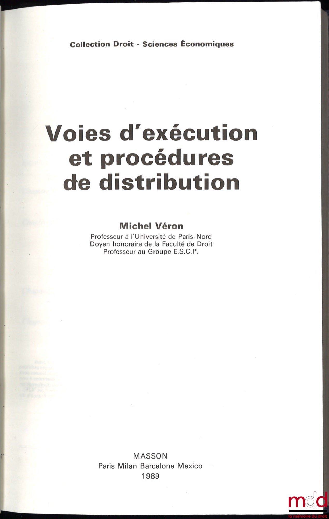 VÉRON (Michel) – VOIES D’EXÉCUTION ET PROCÉDURES DE DISTRIBUTION, coll. Droit - Sciences Économiques