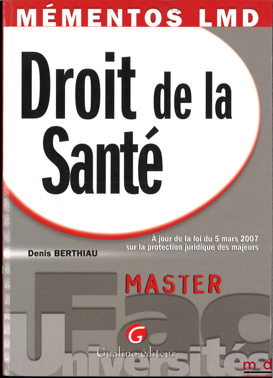 BERTHIAU (Denis) – DROIT DE LA SANTÉ