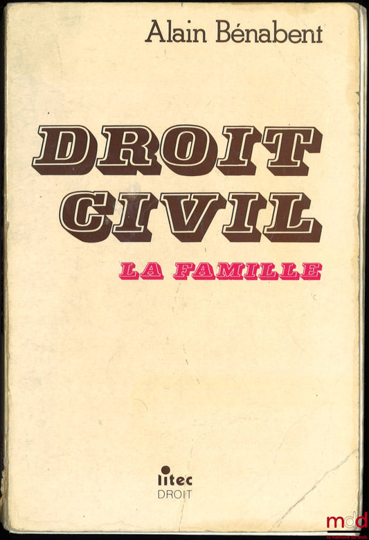 BÉNABENT (Alain) – LA FAMILLE