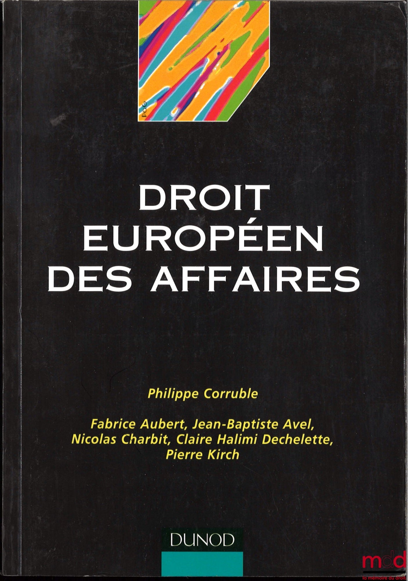 CORRUBLE (Philippe) – DROIT EUROPÉEN DES AFFAIRES