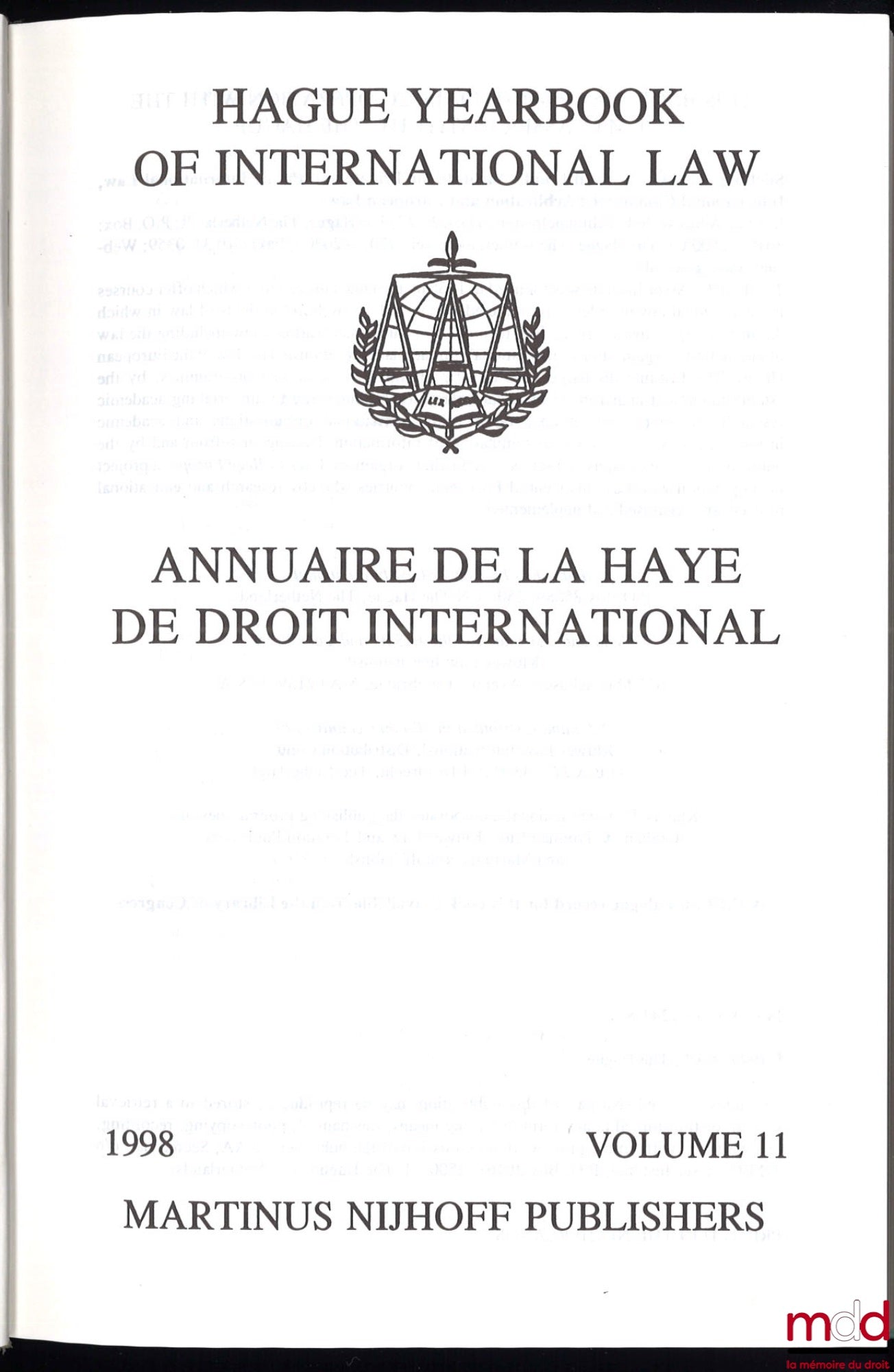 [Annuaire] – ANNUAIRE DE LA HAYE DE DROIT INTERNATIONAL – HAGUE YEARBOOK OF INTERNATIONAL LAW, 1998, vol. 11