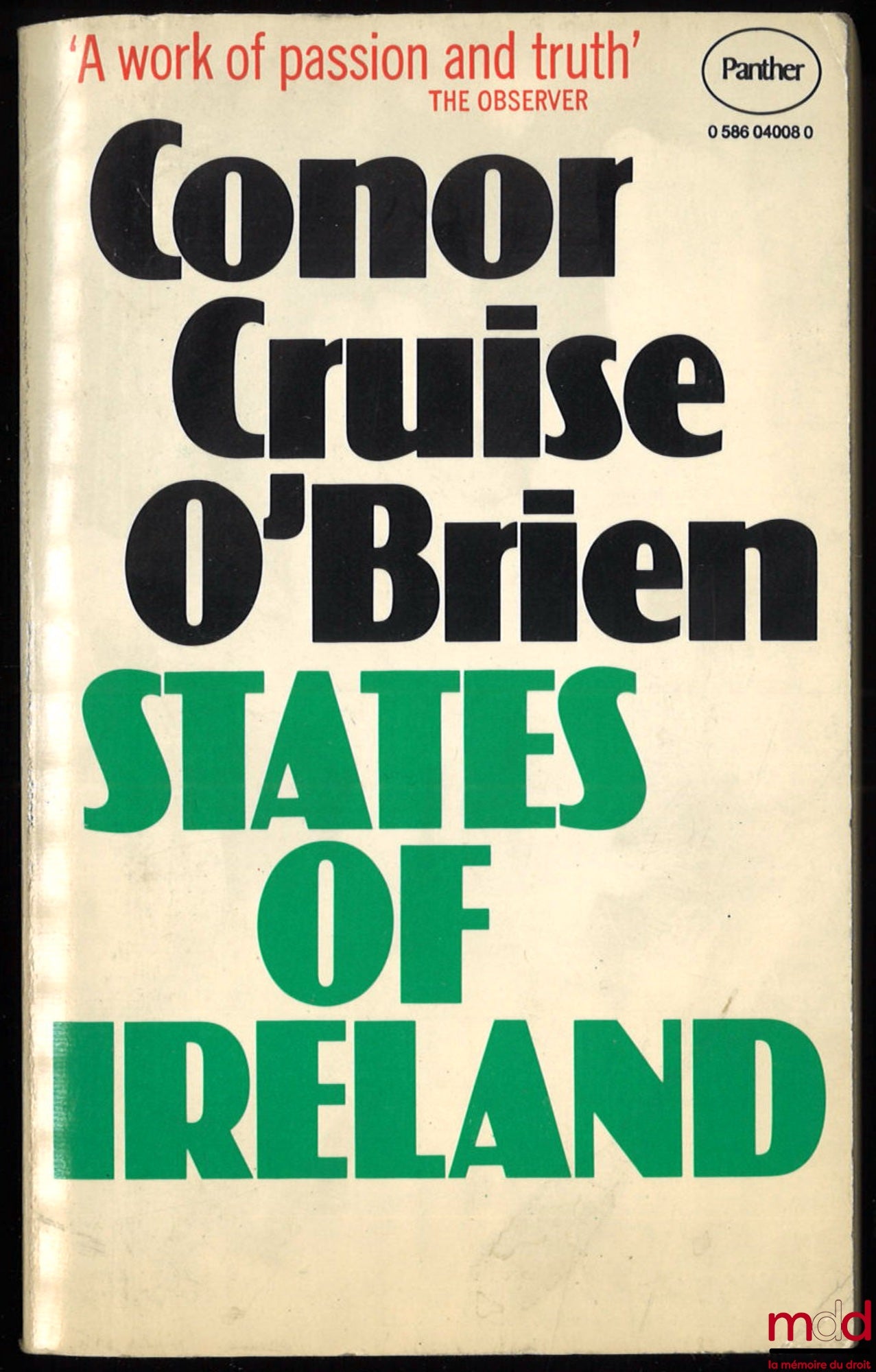 [Ireland], CONOR CRUISE (O’Brien) – STATES OF IRELAND, coll. Panther