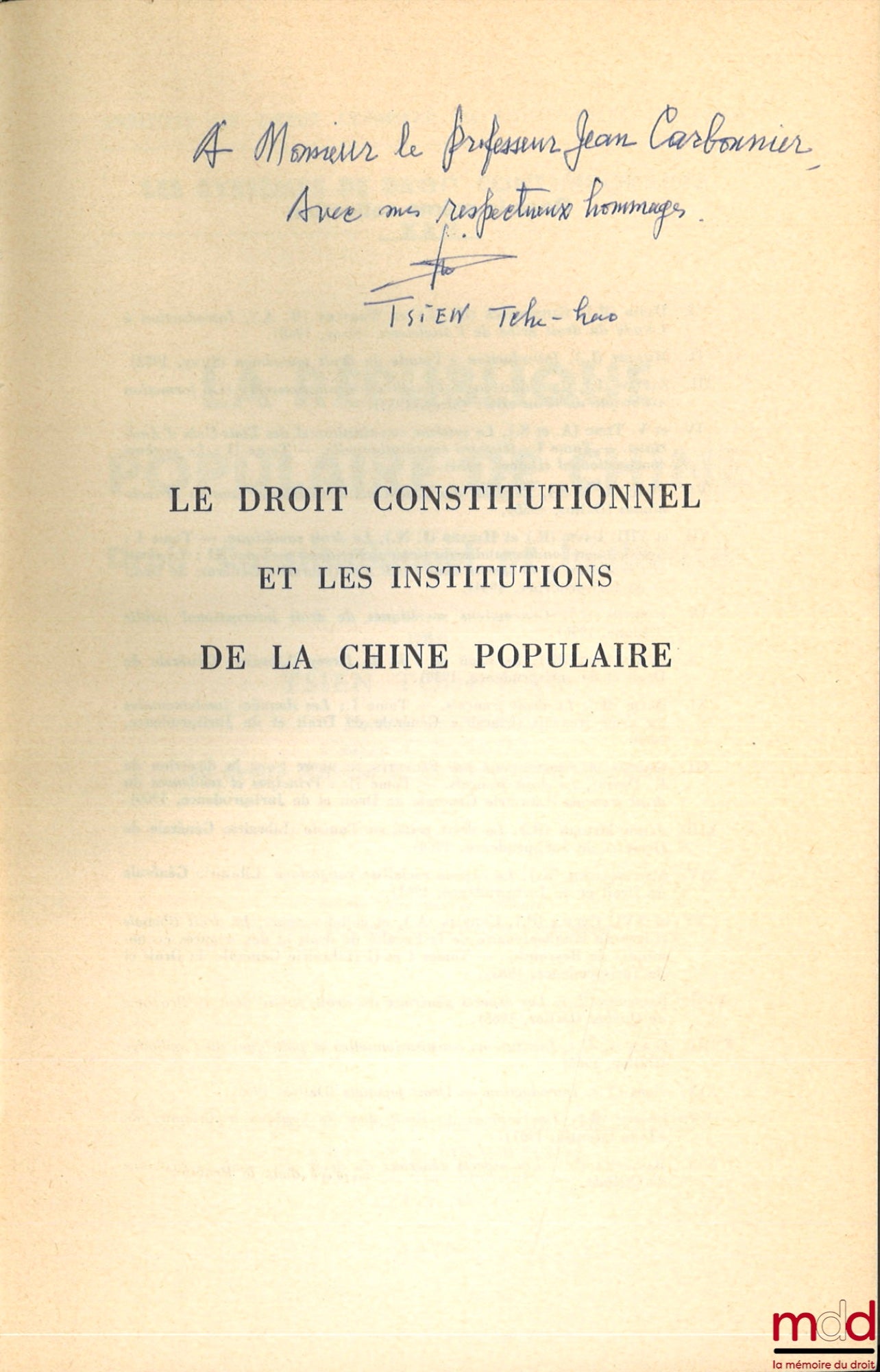 TSIEN (Tche-hao) – THE PEOPLE'S REPUBLIC OF CHINA, Constitutional Law and Institutions; Institute of Comparative Law of the University of Paris; Coll. Contemporary Legal Systems, Vol. XXII