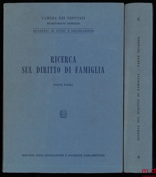 Camera dei Deputati, Secretariato generale – RICERCA SUL DIRITTO DI FAMIGLIA, coll. Quaderni di Studi e legislazione PARTE PRIMA : Il diritto di famiglia in Italia ; PARTE SECUNDA : Ordinamenti Stranieri