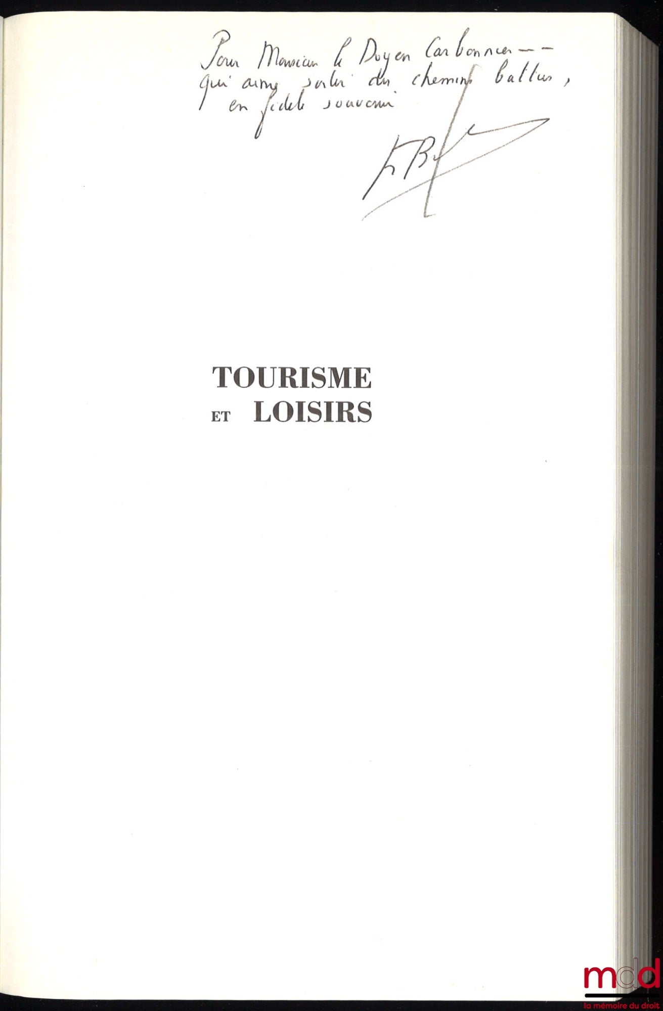 BOULANGER (François) – TOURISME ET LOISIRS DANS LES DROITS PRIVÉS EUROPÉENS