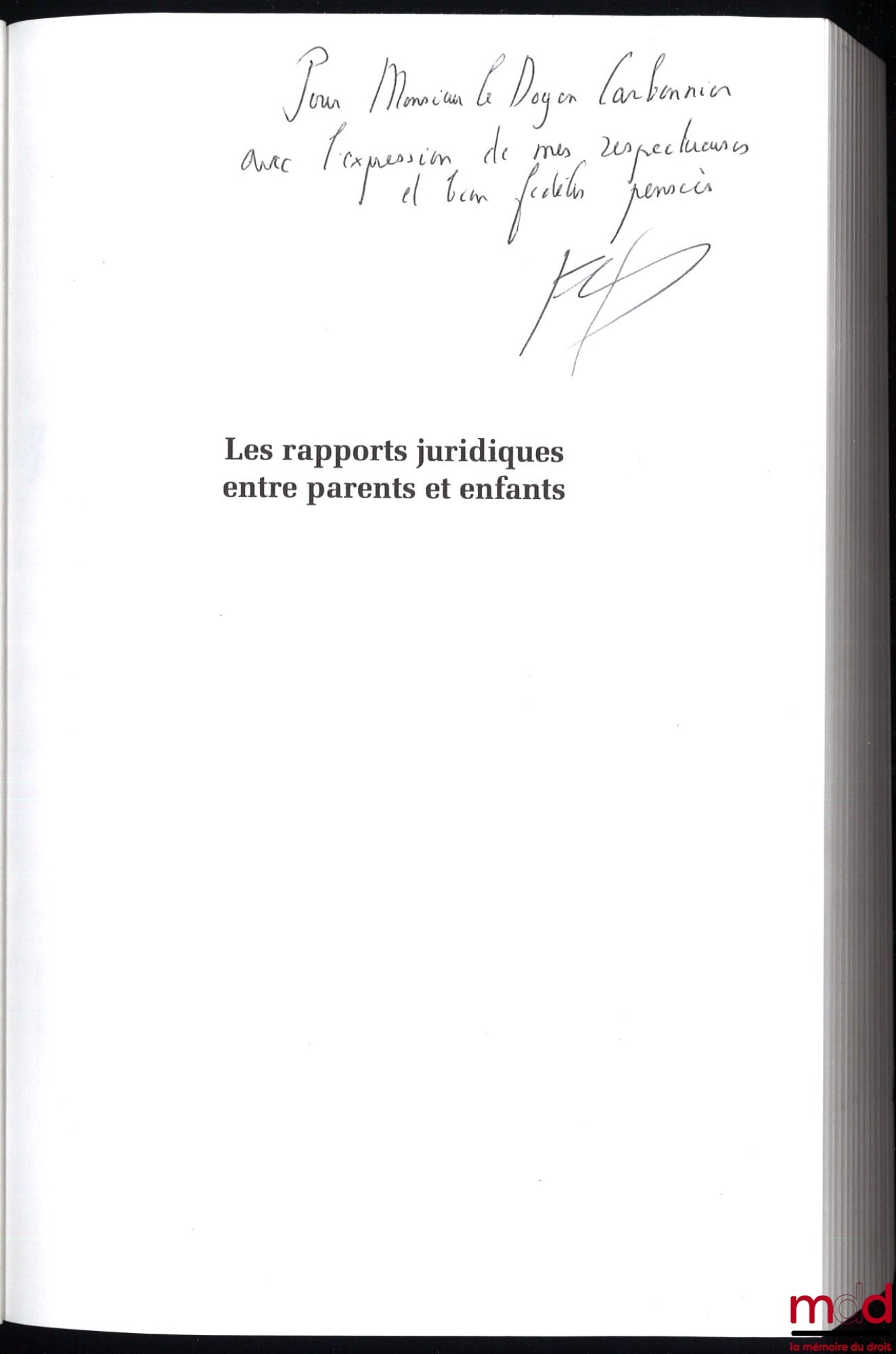 BOULANGER (François) – LES RAPPORTS JURIDIQUES ENTRE PARENTS ET ENFANTS. Perspectives comparatistes et internationales