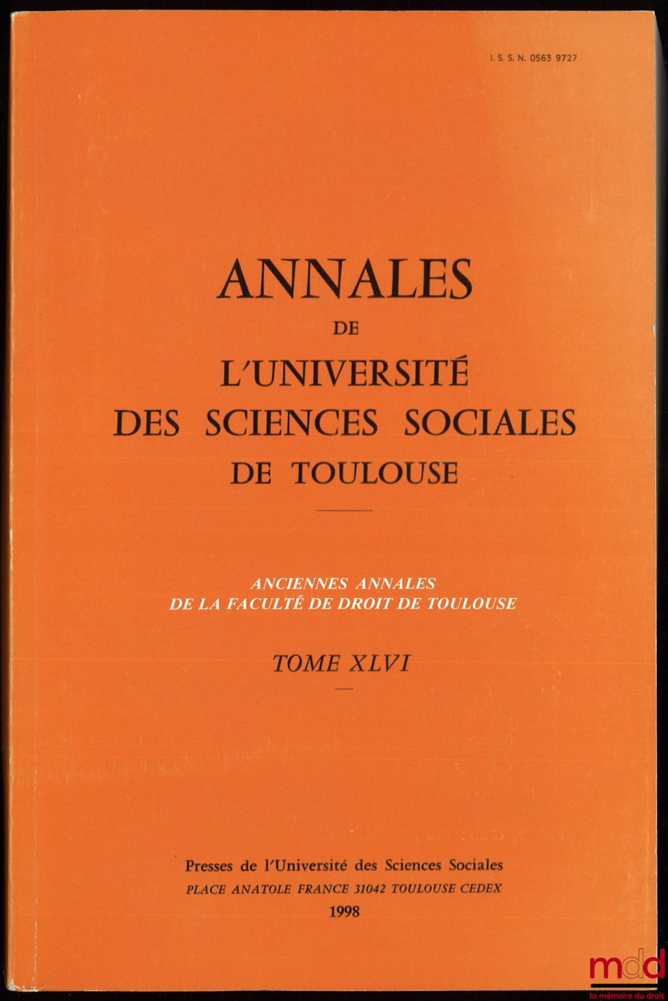 [Colloque] – ANNALES DE L’UNIVERSITÉ DES SCIENCES SOCIALES DE TOULOUSE, t. XLVI