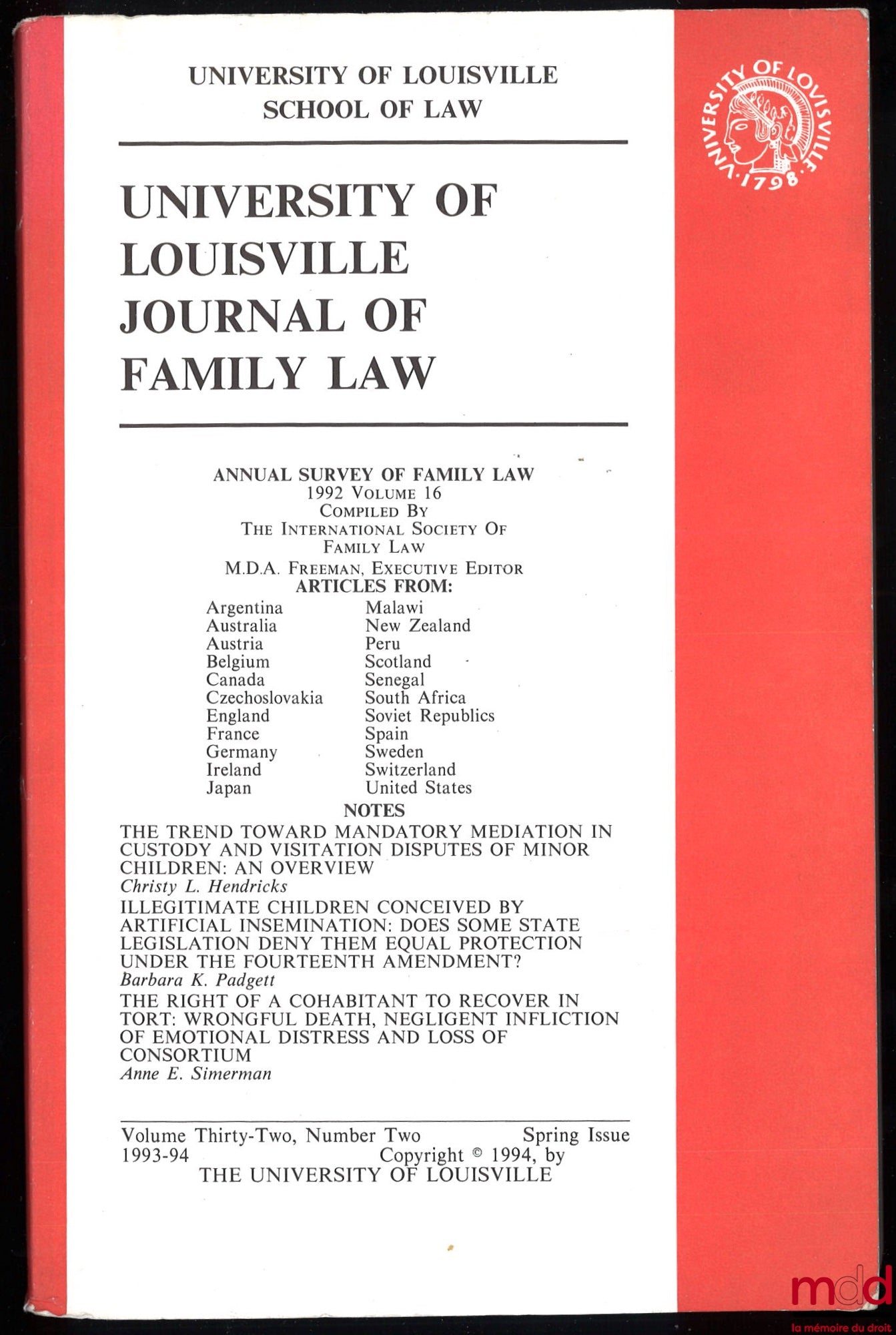 [University of Louisville Journal of Family Law] – ANNUAL SURVEY OF FAMILY LAW, 1992, vol. 16 compiled by The International Society of Family Law, and notes, vol. 32, n° 2, 1993-1994