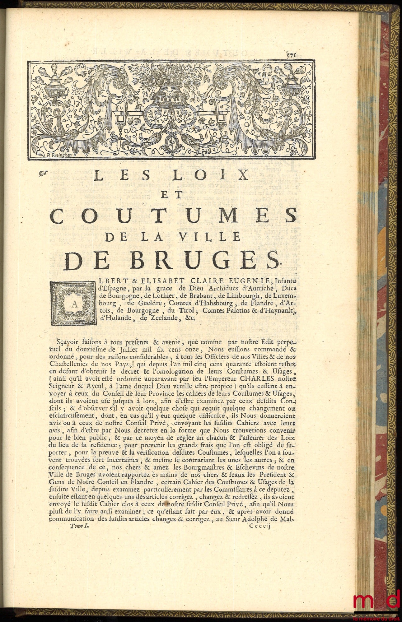 BOURDOT DE RICHEBOURG (Charles-Antoine) – NOUVEAU COUTUMIER GÉNÉRAL OU CORPS DES COUTUMES GÉNÉRALES ET PARTICULIÈRES DE FRANCE, ET DES PROVINCES CONNUES SOUS LE NOM DES GAULES ; exactement vérifiées sur les Originaux conservez au Greffe du Parlement de Pa