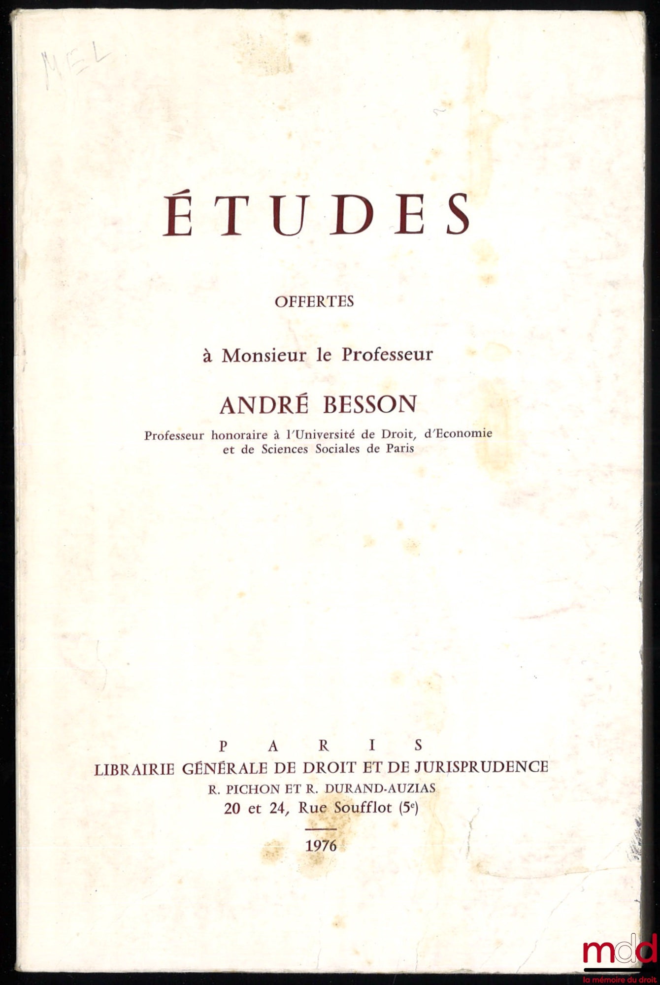 [Mélanges Besson] – ÉTUDES OFFERTES À MONSIEUR LE PROFESSEUR ANDRÉ BESSON